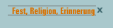 Fest, Religion, Erinnerung